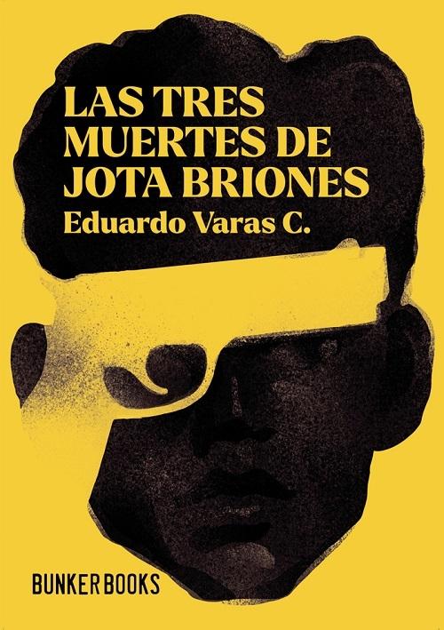 Las tres muertes de J. Briones