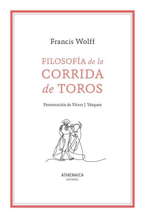 Filosofía de la corrida de toros
