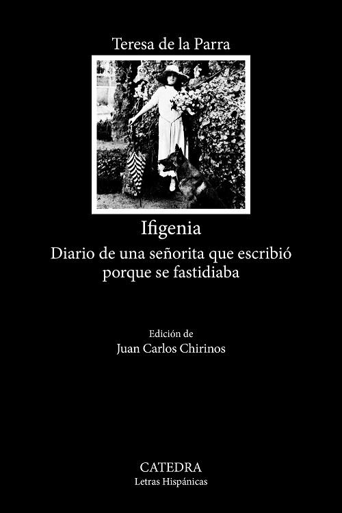 Ifigenia "Diario de una señorita que escribió porque se fastidiaba"