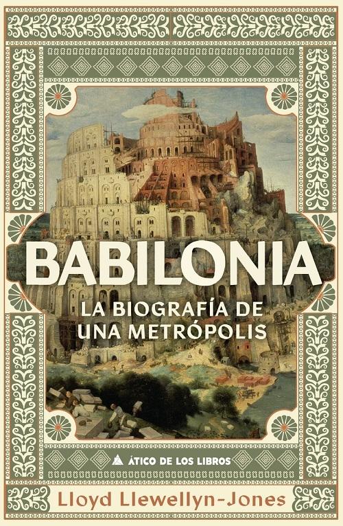 Babilonia "La biografía de una metrópolis"