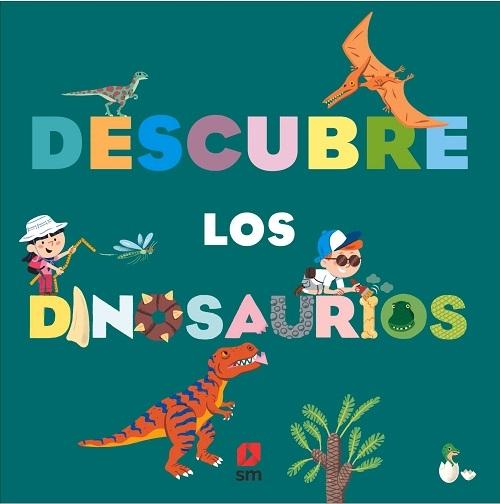 Descubre los dinosaurios