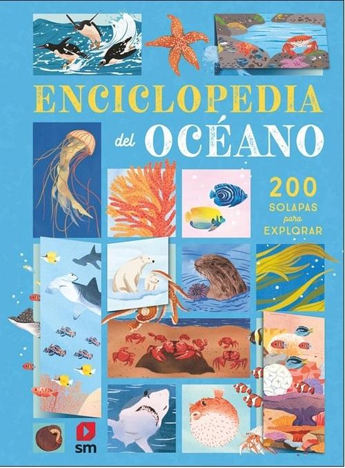 Enciclopedia del océano "(200 solapas para explorar)"
