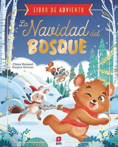 La Navidad del bosque "(Libro de Adviento)"