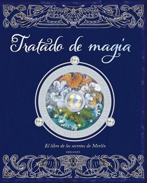 Tratado de magia "El libro de los secretos de Merlín"