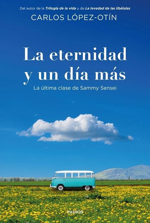 La eternidad y un día más "La última clase de Sammy Sensei"
