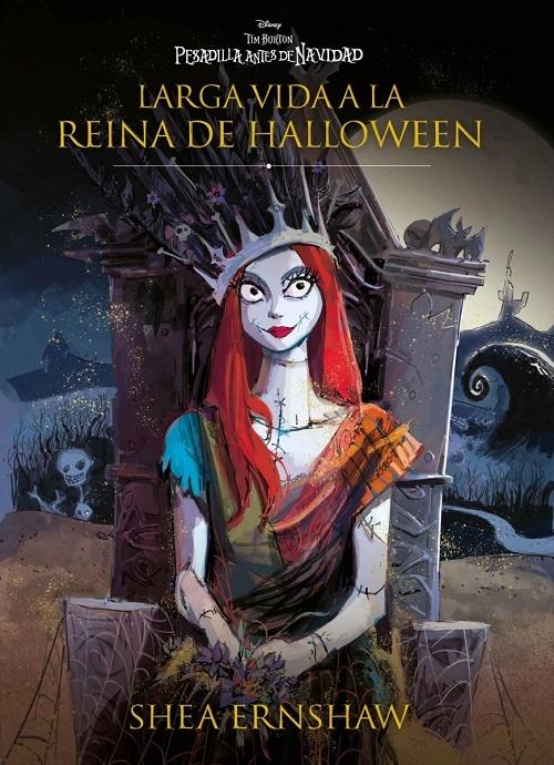 Larga vida a la reina de Halloween  "(Pesadilla antes de Navidad)"