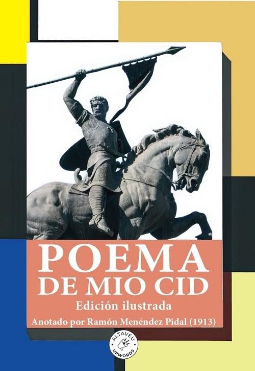 Poema de Mío Cid "(Edición ilustrada)"