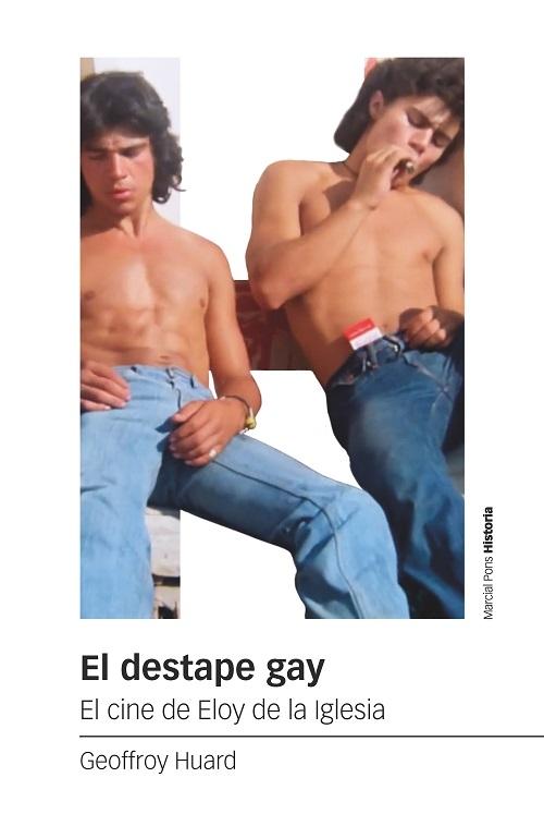 El destape gay "El cine de Eloy de la Iglesia"