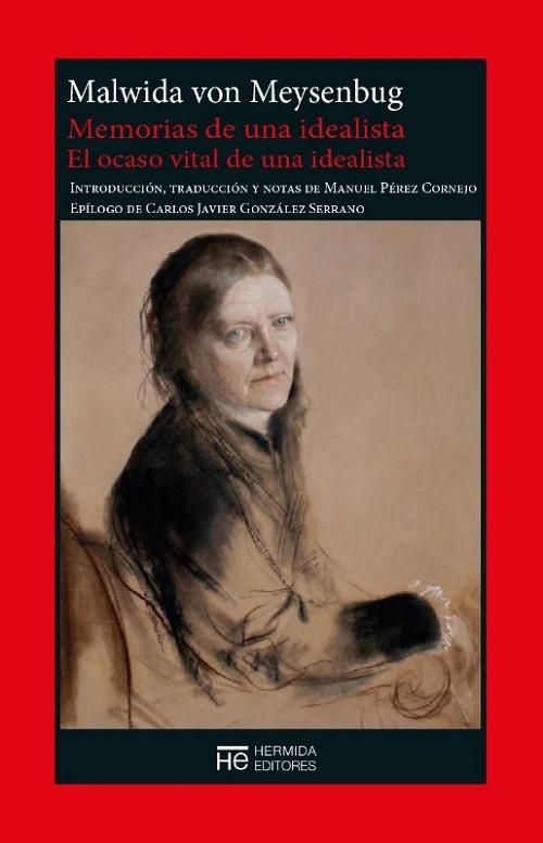 Memorias de una idealista "El ocaso vital de una idealista"