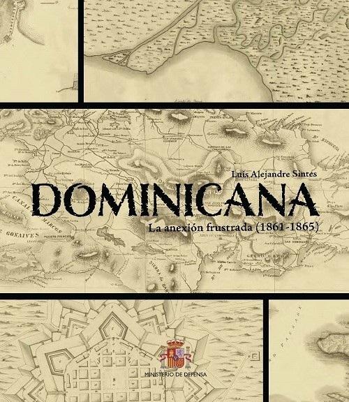 Dominicana "La anexión frustrada (1861-1865)"