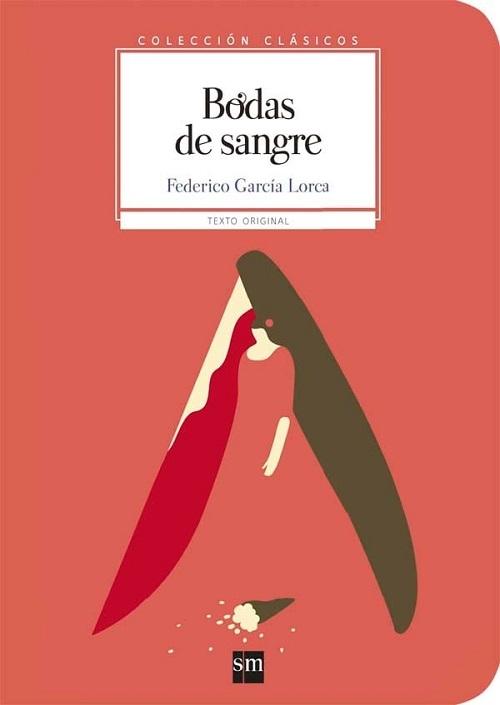 Bodas de sangre "Texto original (Clásicos)"