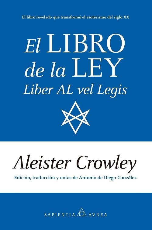El Libro de la Ley "Liber AL vel Legis sub figura CCXX"