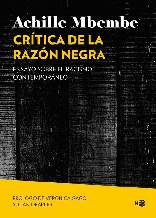 Crítica de la razón negra "Ensayo sobre el racismo contemporáneo"