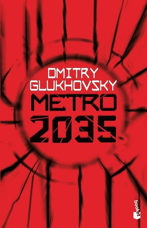 Metro 2035 "(Serie Metro - 3)"