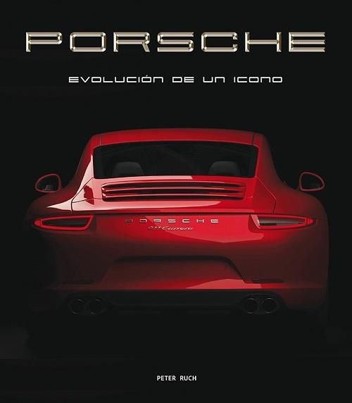 Porsche "Historia de un icono"